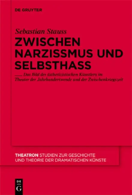 Zwischen Narzissmus und Selbsthass by Sebastian Stauss