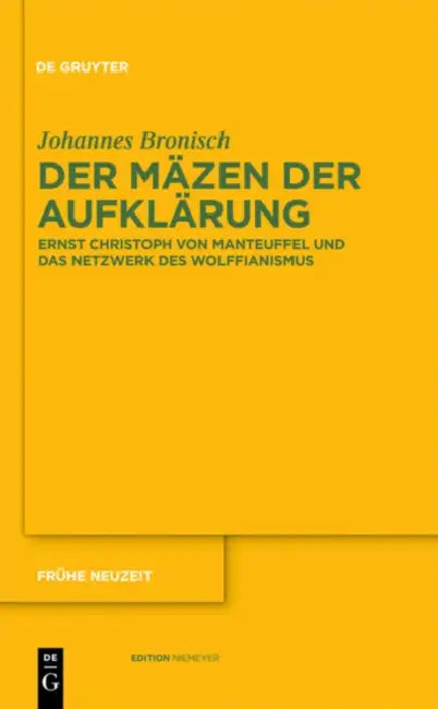 Der Mäzen der Aufklärung by Johannes Bronisch