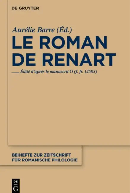 Le roman de Renart by Aurélie Barre