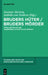 Bruders Hüter / Bruders Mörder by Susanne Hartwig, Isabella Treskow