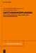Satzverknüpfungen: Zur Interaktion Von Form, Bedeutung Und Diskursfunktion by Eva Breindl, Gisella Ferraresi, Anna Volodina