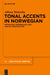 Tonal Accents in Norwegian by Allison Wetterlin