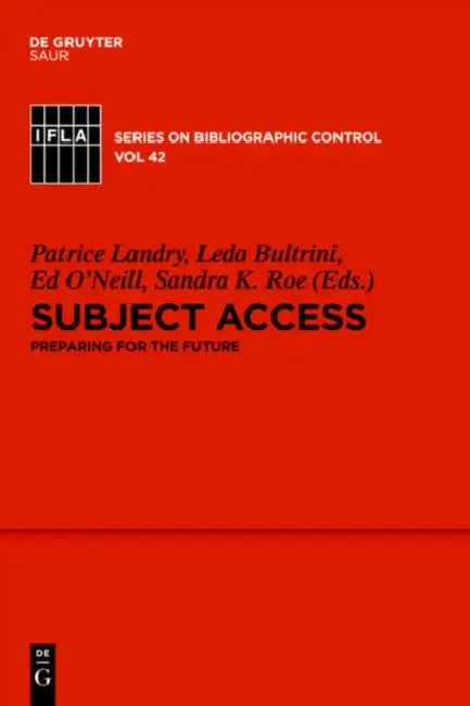 Subject Access by Patrice Landry, Leda Bultrini, Edward T. O'Neill
