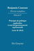 Principes de Politique Applicables a Tous Les Gouvernements Representatifs: Texte de 1806 by Kurt Kloocke