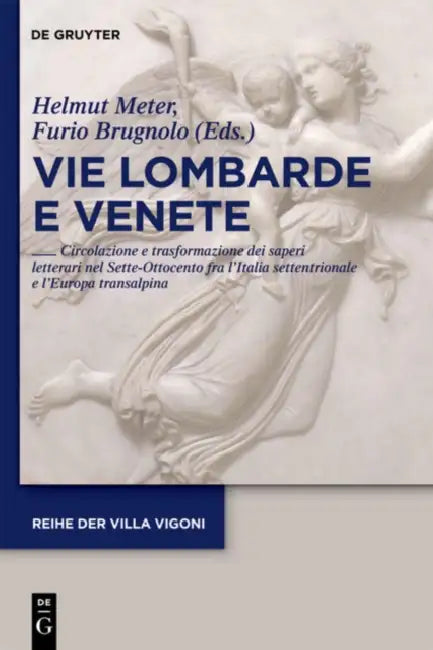 Vie Lombarde e Venete by Helmut Meter, Furio Brugnolo