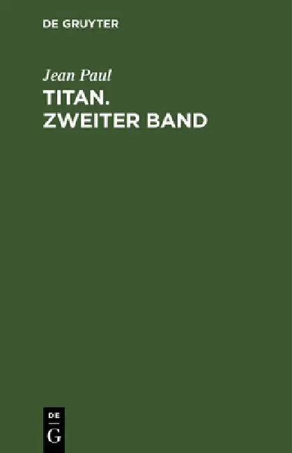 Titan. Zweiter Band by Jean Paul