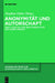 Anonymität und Autorschaft by Stephan Pabst