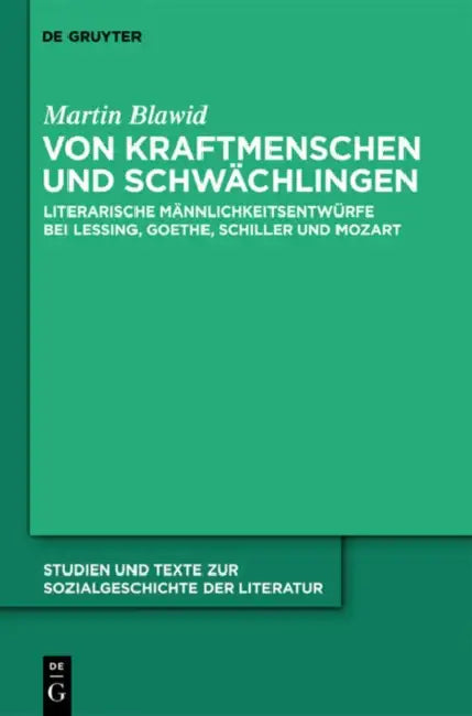 Von Kraftmenschen und Schwächlingen by Martin Blawid