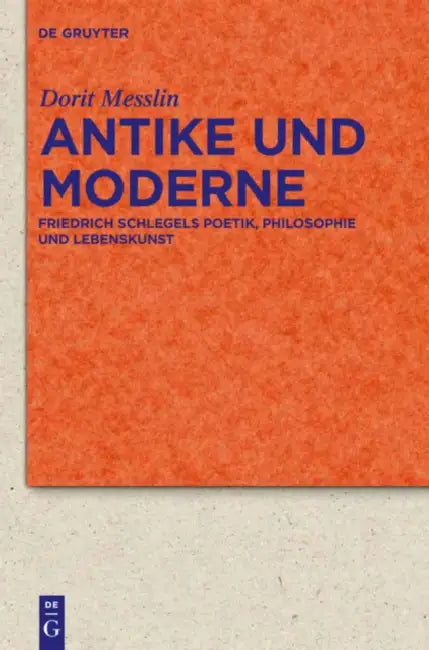 Antike und Moderne by Dorit Messlin