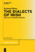 The Dialects of Irish: Study of a Changing Landscape by Raymond Hickey