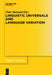 Linguistic Universals and Language Variation by Peter Siemund