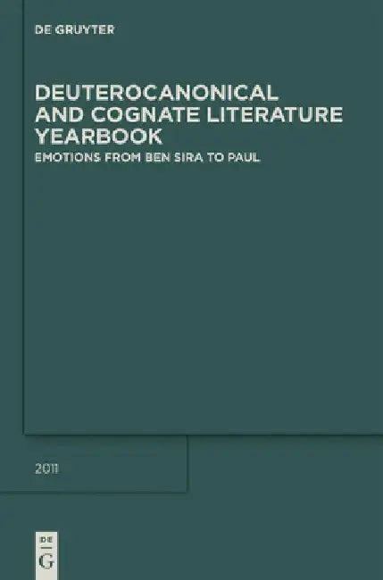 Emotions from Ben Sira to Paul by Renate Egger-Wenzel
