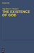 The Existence of God: An Exposition and Application of Fregean Meta-Ontology by Stig Borsen Hansen