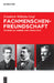 Fachmenschenfreundschaft by Friedrich Wilhelm Graf