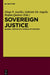 Sovereign Justice by Diogo Aurelio, Gabriele Angelis, Regina Queiroz