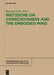 Nietzsche on Consciousness and the Embodied Mind by Manuel Dries