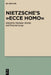 Nietzsche's "Ecce Homo" by Nicholas Martin