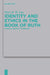 Identity and Ethics in the Book of Ruth: A Social Identity Approach by Peter Hon Wan Lau