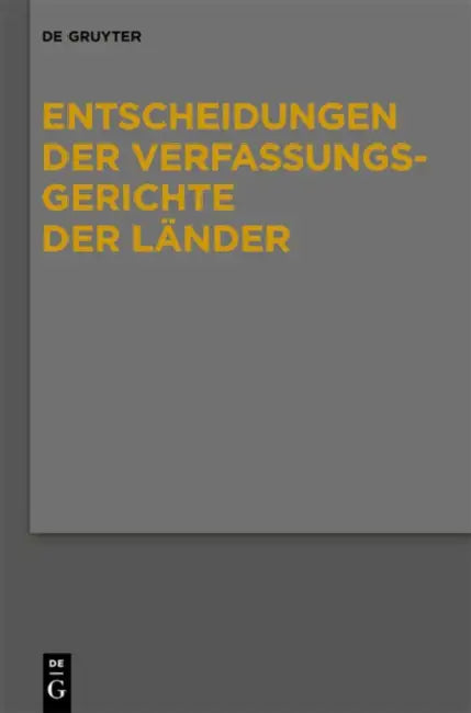 Baden-Wurttemberg, Berlin, Brandenburg, Bremen, Hamburg, Hessen, Mecklenburg-Vorpommern, Niedersachsen, Saarland, Sachsen, Sachsen-Anhalt, Thuringen: by Den Mitgliedern Der Gerichte, Von Den Mitgliedern Der Gerichte