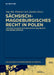 Sächsisch-magdeburgisches Recht in Polen by Inge Bily, Wieland Carls, Katalin Gönczi