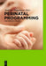 Perinatal Programming: The State of the Art by Andreas Plagemann