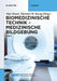 Medizinische Bildgebung by Olaf Dössel