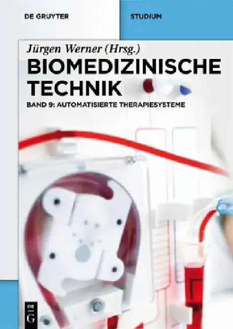 Automatisierte Therapiesysteme by Jürgen Werner