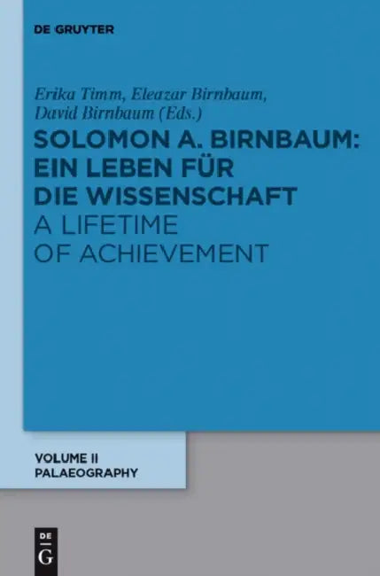 Paläographie / Palaeography by Erika Timm, Eleazar Birnbaum, David Birnbaum
