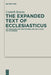 The Expanded Text of Ecclesiasticus: Its Teaching on the Future Life as a Clue to Its Origin by Conleth Kearns, Pancratius C. Beentjes, Gerard Norton