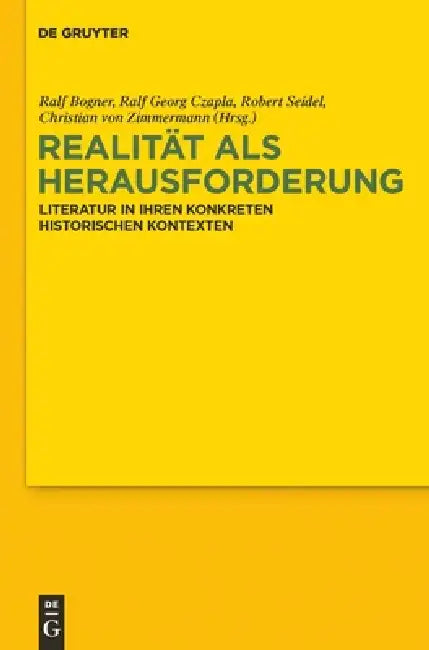 Realität als Herausforderung by Ralf Bogner, Ralf Georg Czapla, Robert Seidel