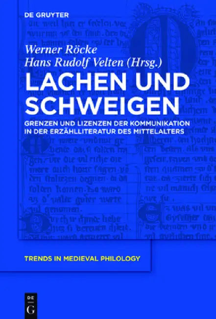 Lachen und Schweigen by Werner Röcke, Hans Rudolf Velten