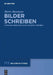 Bilder schreiben by Mario Baumann