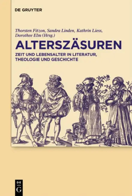 Alterszäsuren by Thorsten Fitzon, Sandra Linden, Kathrin Liess