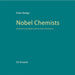 Nobel Chemists by Peter Badge