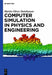 Computer Simulation in Physics and Engineering by Martin Oliver Steinhauser