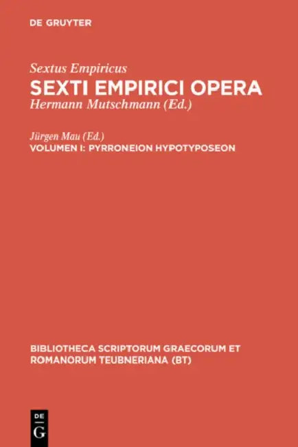 Pyrroneion hypotyposeon by Sextus Empiricus, Jürgen Mau