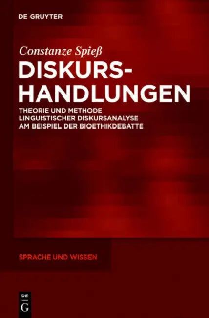 Diskurshandlungen by Constanze Spieß