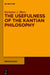 The Usefulness of the Kantian Philosophy: How Karl Leonhard Reinhold's Commitment to Enlightenment Influenced His Reception of Kant by Karianne J. Marx
