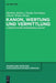 Kanon, Wertung und Vermittlung by Matthias Beilein, Claudia Stockinger, Simone Winko