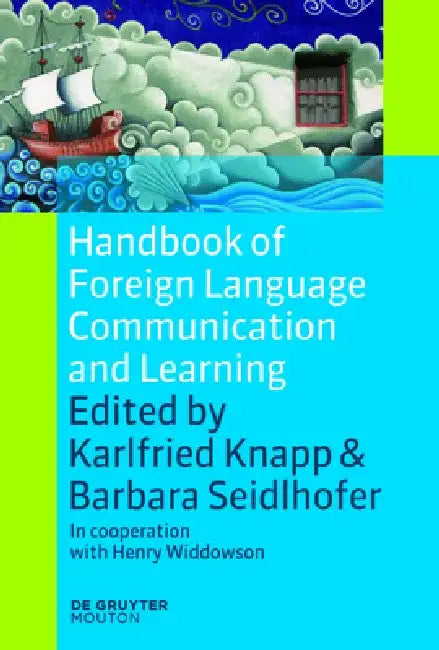 Handbook of Foreign Language Communication and Learning by Karlfried Knapp