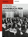 Handbuch Pen: Geschichte Und Gegenwart Der Deutschsprachigen Zentren by Dorothee Bores, Sven Hanuschek