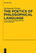 The Poetics of Philosophical Language: Plato, Poets and Presocratics in the Republic by Zacharoula Petraki