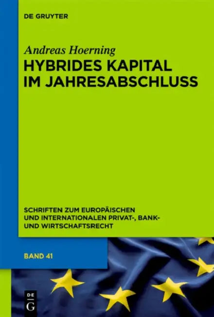 Hybrides Kapital im Jahresabschluss by Andreas Hoerning