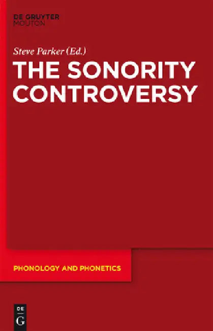 The Sonority Controversy by Steve Parker