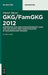 Gkg/Famgkg 2012: Kommentar Zum Gerichtskostengesetz (Gkg) Und Zum Gesetz Uber Gerichtskosten in Familiensachen (Famgkg) by Dieter Meyer