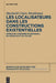 Les localisateurs dans les constructions existentielles by Machteld Claire Meulleman