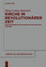 Kirche in revolutionärer Zeit by Klaus Lemke-Paetznick