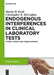 Endogenous Interferences in Clinical Laboratory Tests: Icteric, Lipemic and Turbid Samples by Martin H. Kroll