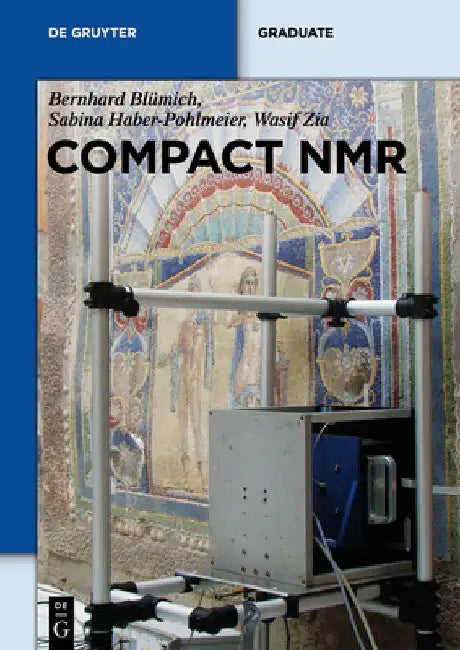 Compact NMR by Bernhard Blümich