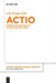 Actio by Lily Tonger-Erk